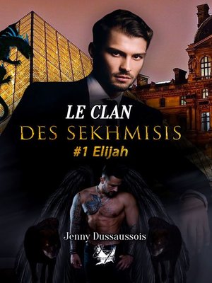 cover image of Le  clan des Sekhmisis